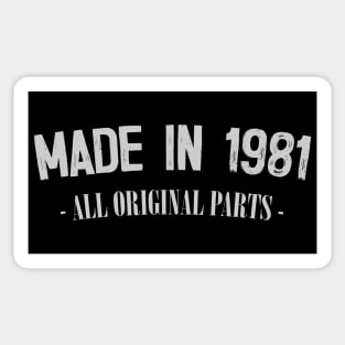 Made In 1981 - All Original Parts / Birthday Gift Design Sticker